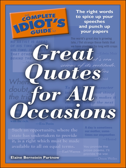 Title details for The Complete Idiot's Guide to Great Quotes for All Occasions by Elaine Bernstein Partnow - Available